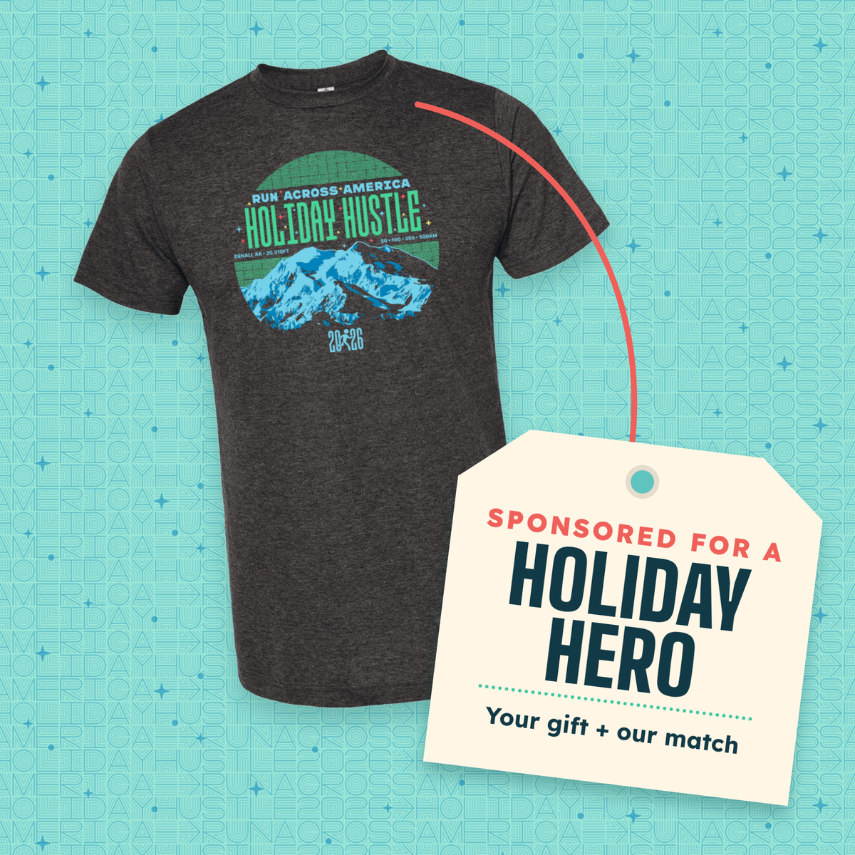 Sponsor a holiday hero's tee+entry: Holiday Hustle 2026